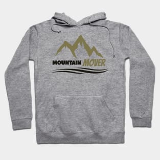 Mountain Mover Christian Hoodie